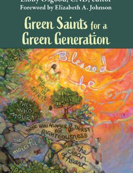 Green Saints for a Green Generation For Cheap