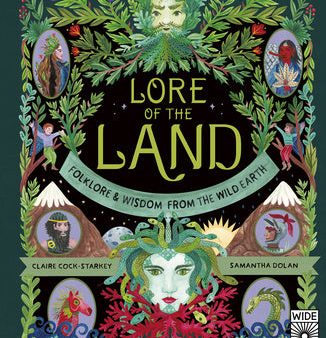 Lore of the Land: Folklore & Wisdom from the Wild Earth Online now