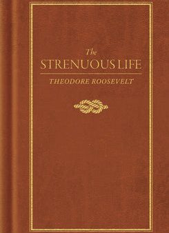 Strenuous Life, The Hot on Sale