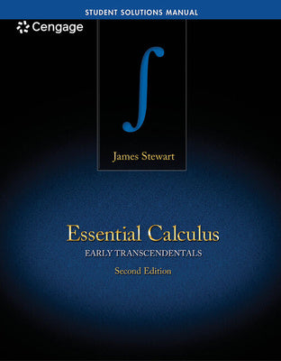 Student Solutions Manual for Stewart s Essential Calculus: Early Transcendentals, 2nd For Cheap